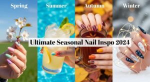 featured: from spring pastels to winter glitz: the 2024 seasonal nail edit